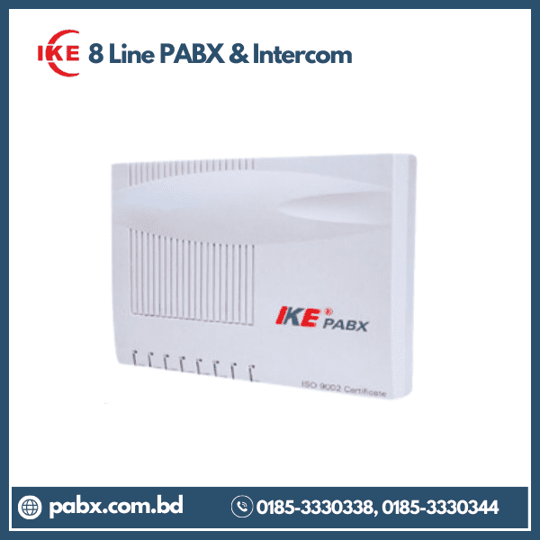 IKE 8 Port PABX & Intercom System in Bangladesh